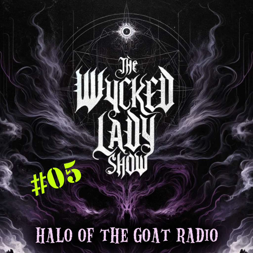 The Wycked Lady Show, episode 05