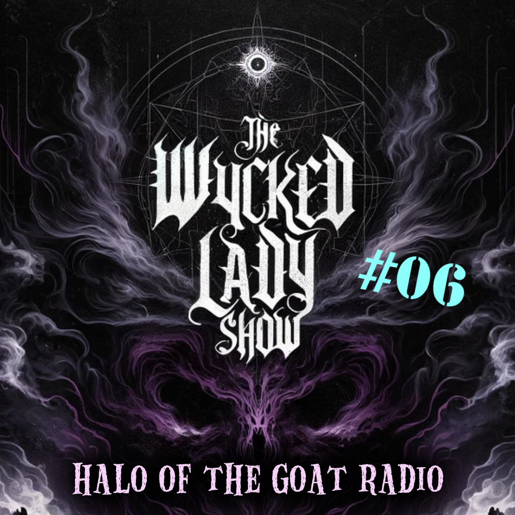 The Wycked Lady Show, episode 06